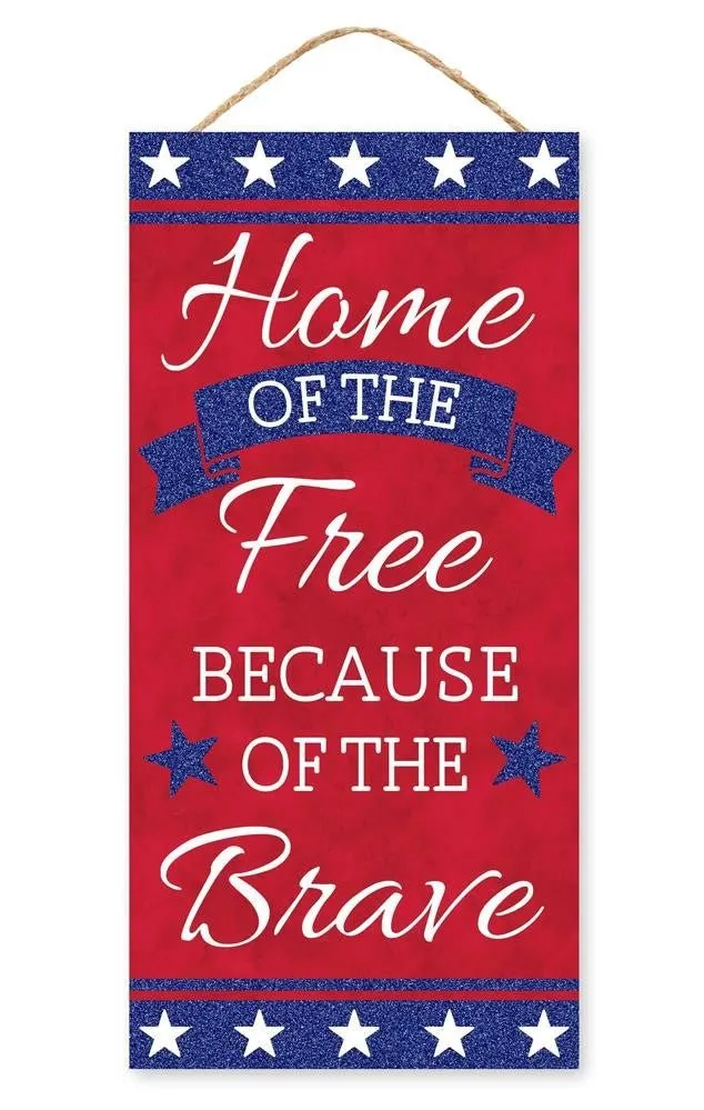 12.5" Home of the Free Sign