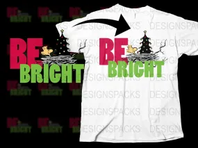 Be Bright Snoopy Christmas Tree Graphic Png Digital Download