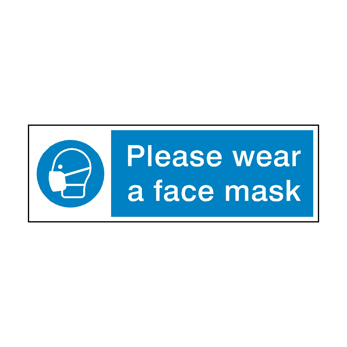 Wear Face Masks Safety Sign