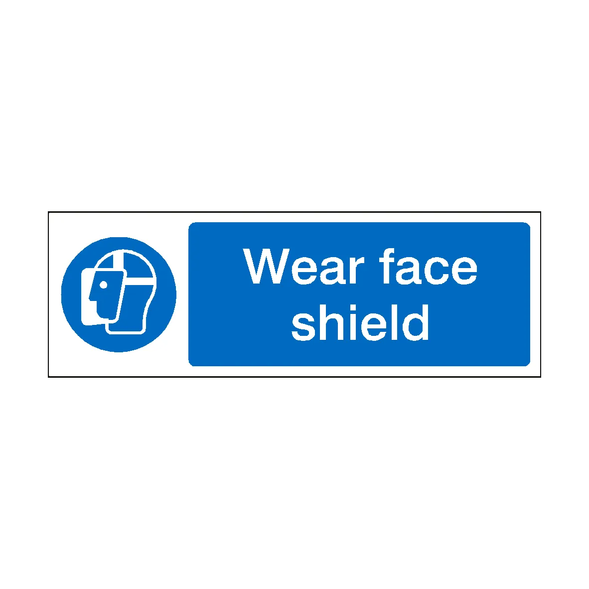 Wear Face Shield Label