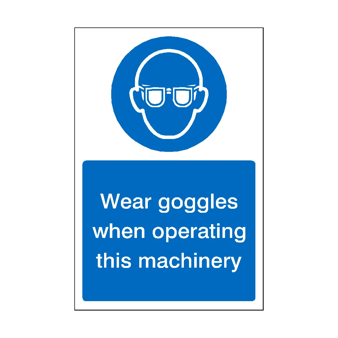 Wear Goggles When Operating Machinery Sticker